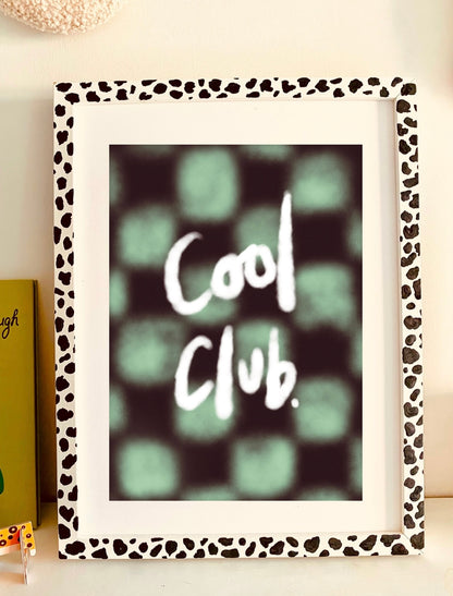 Cool Club Print